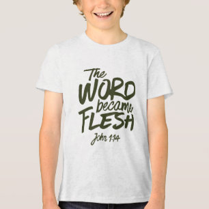 Und das Wort wurde Fleisch 2 Tri-Blend Shirt