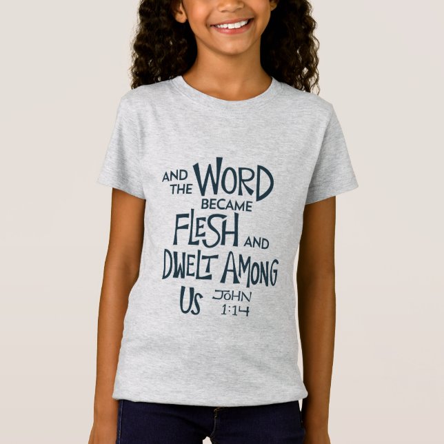 Und das Wort wurde Fleisch T-Shirt (Vorderseite)