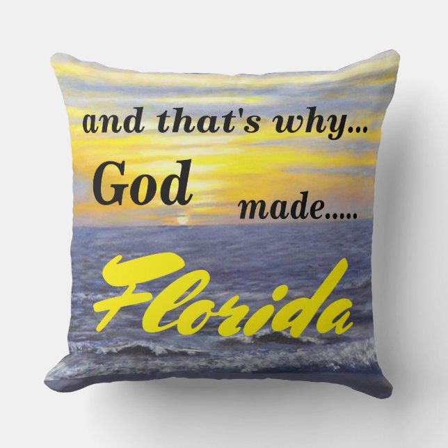 UND DESHALB HAT GOTT FLORIDA OCEAN DURCH PILLOW GE KISSEN (Vorderseite)