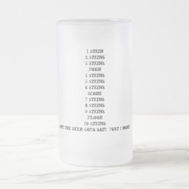 Und die Bier-Götter sagten "gerade 1 mehr" Stein Mattglas Bierglas (Mittel)