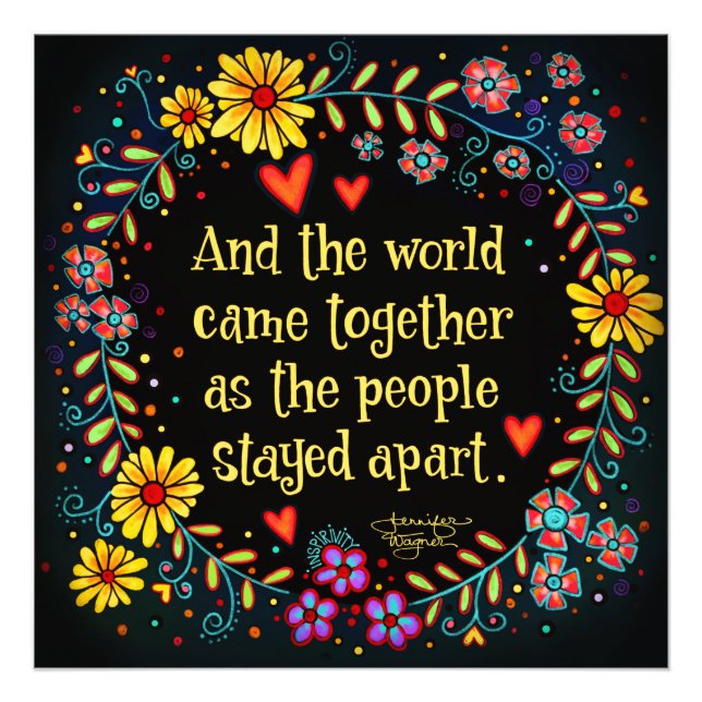 "Und die Welt kam zusammen" Inspirivity Fotodruck (Vorne)