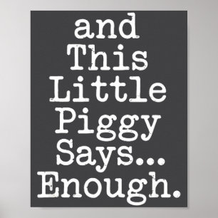 Und dieser kleine Ggy sagt genug lustiger Humor Poster