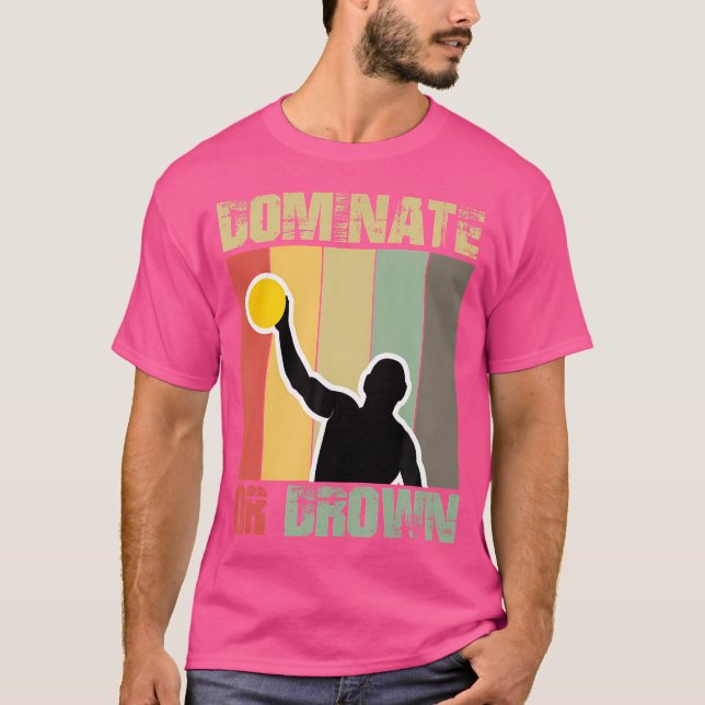 Und dominieren oder ertrunken Wasserpolo-Meme T-Shirt (Vorderseite)