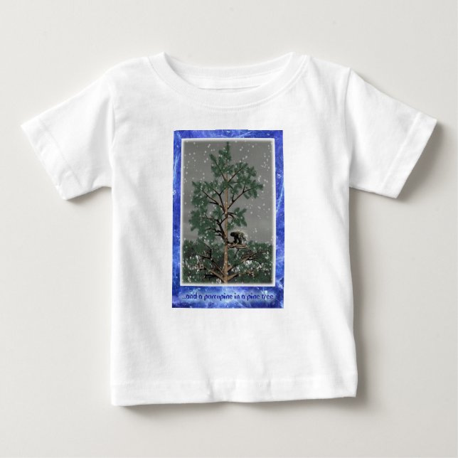 Und eine Porcupine in einem Kiefernbaum Baby T-shirt (Vorderseite)