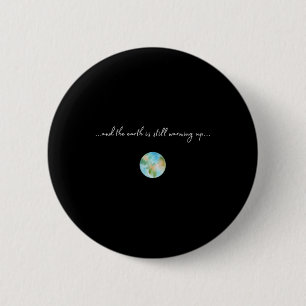 Und es erwärmt sich Globale Erwärmung Umwelt Button