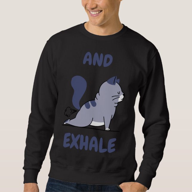 Und Exhale Yoga Sweatshirt (Vorderseite)