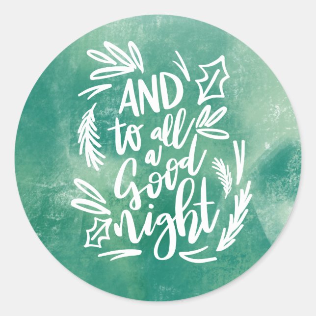 UND FÜR ALLE EINE GUTE NACHT RUNDER AUFKLEBER (Vorderseite)