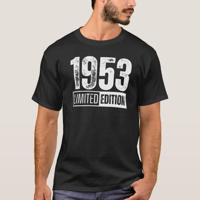 Und geboren im Jahr 1953 T-Shirt (Vorderseite)