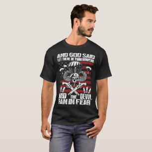 Und Gott sagte, dass gelassen es Fallschirmjäger T-Shirt