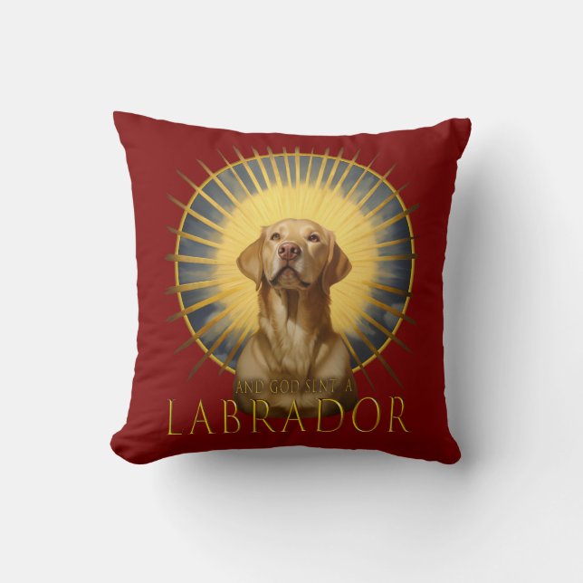 Und Gott schickte Labrador Funny Art Kissen (Vorderseite)