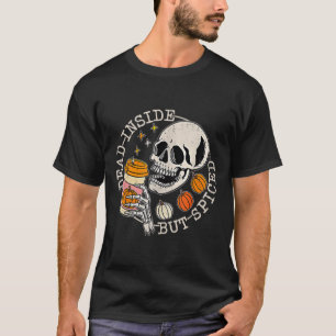 Und hinten Skelett tot im Inneren, aber gespitzt H T-Shirt