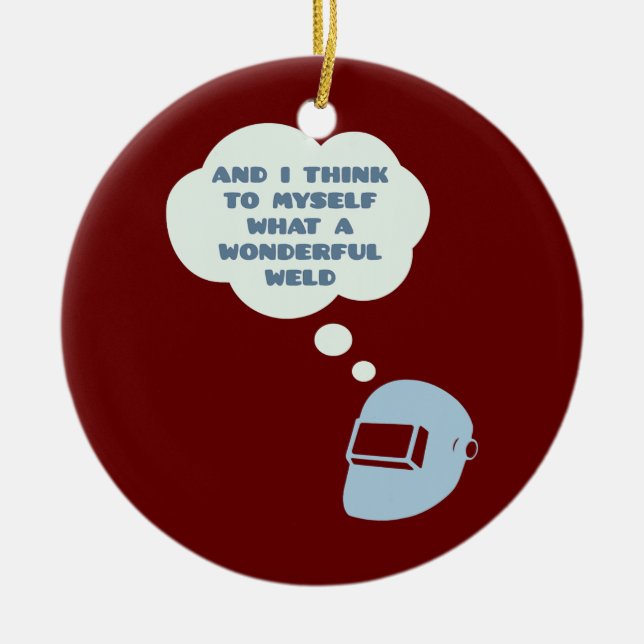 Und ich denke mir, was für eine wunderbare Welt Keramik Ornament (Vorne)