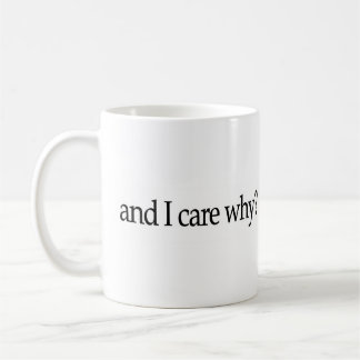 Und ich interessiere mich warum? kaffeetasse