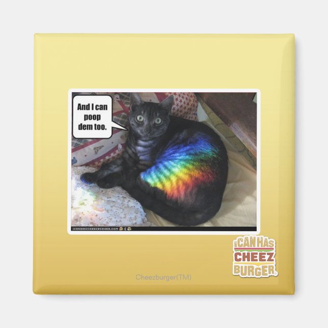 Und ich kann das auch gekackt haben. magnet (Vorne)