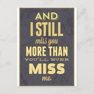 Und ich vermisse dich noch mehr, als du Miss mich Postkarte