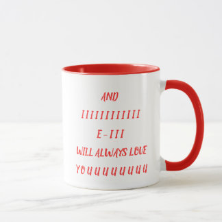 Und ich werde Sie immer Liebe geben Tasse