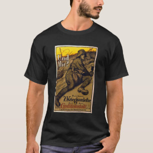 Und Ihr? - 7. Kriegsanleihe T-Shirt