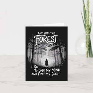 Und in den Wald gehe ich, um meinen Geist zu verli Karte