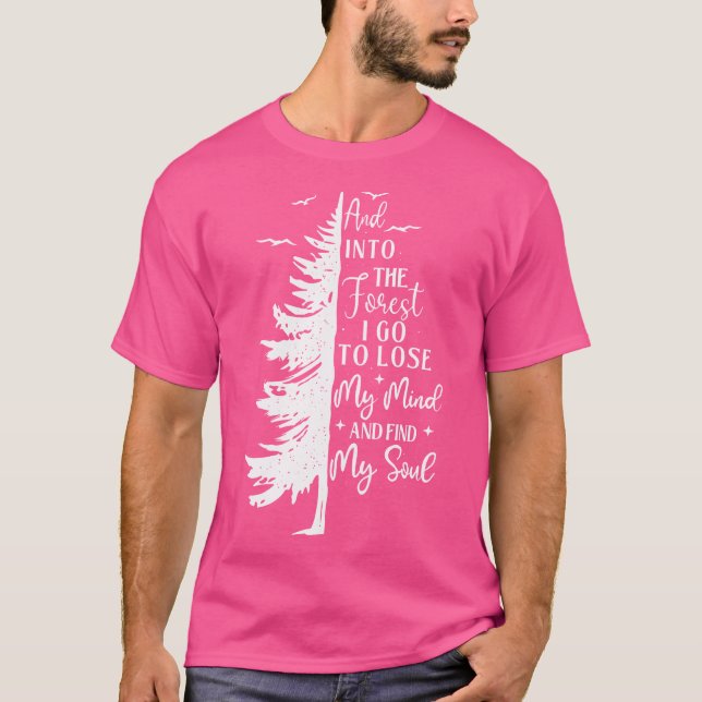 Und in den Wald - Wanderschuppen T-Shirt (Vorderseite)