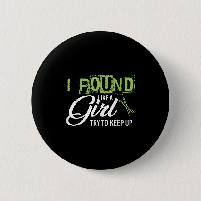 Und Like A Girl Try To Keep Up Workout  Button (Vorderseite)