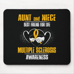 Und Niece bester Freund des Lebens Multiple Sklero Mousepad