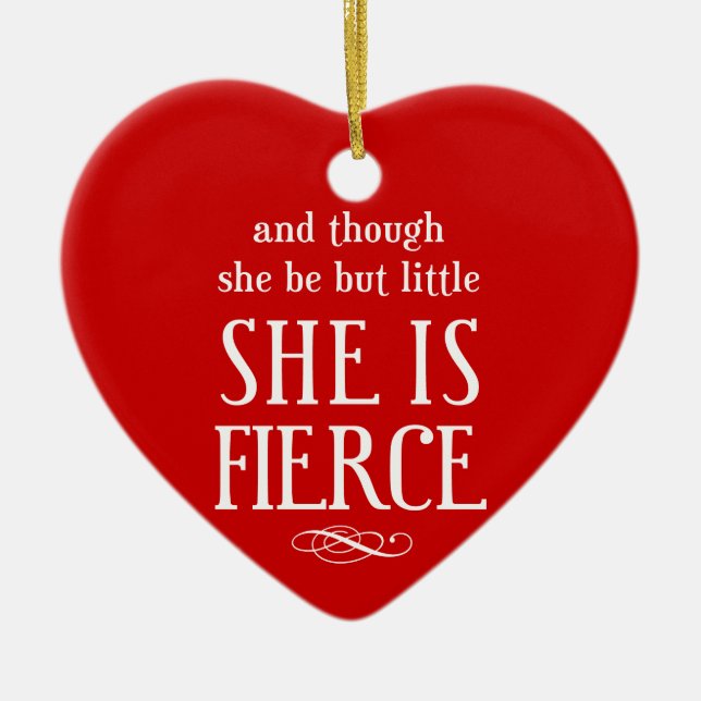 Und obwohl sie nur wenig ist, ist sie erbittert keramik ornament (Vorne)