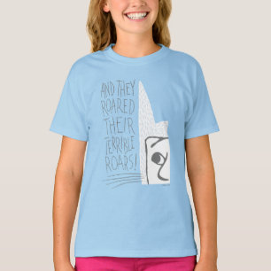 Und sie brüllten ihr schreckliches Gebrüll! T-Shirt