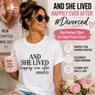 Und sie lebte glücklich bis ans Ende #geschieden L T-Shirt
