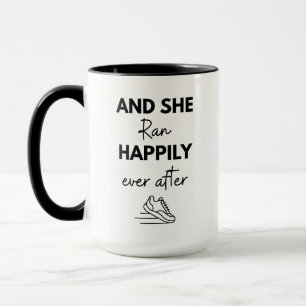 Und sie lief glücklich bis ans Ende ihres Marathon Tasse