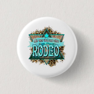 Und sie nennen das Ding Rodeo Button