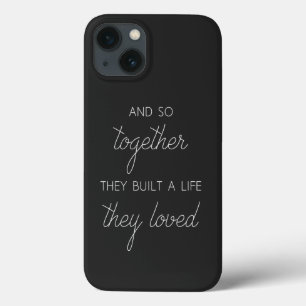 Und so bauten sie zusammen ein Leben, das sie lieb Case-Mate iPhone Hülle