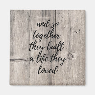 Und so bauten sie zusammen ein Life Magnet