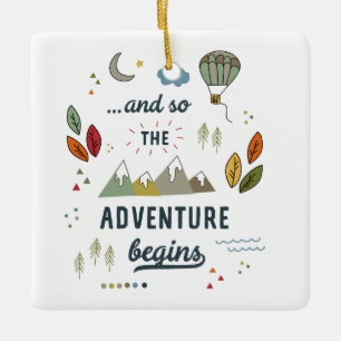 Und so beginnt das Adventure Travel Baby Zuhause F Keramikornament