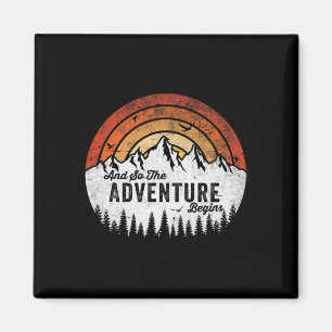 Und so beginnt die Abenteuer Camping Wandern Magnet