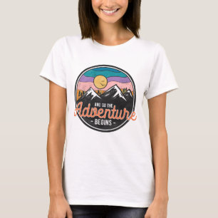 Und so beginnt die Abenteuer T-Shirt