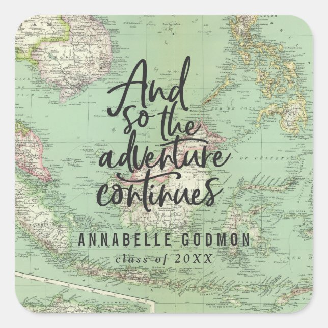 Und so geht das Abenteuer weiter Quadratischer Aufkleber (Vorderseite)