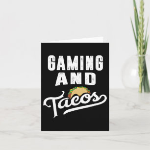 Und Tacos Retro Video Game Player Taco Fan Karte