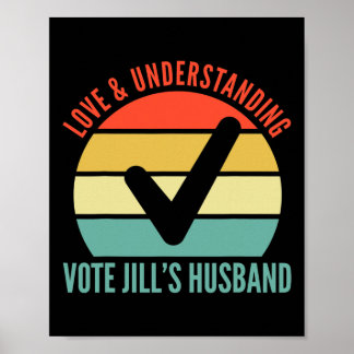 Und Vote Jills Ehemänner Joe Biden 20 verstehen Poster