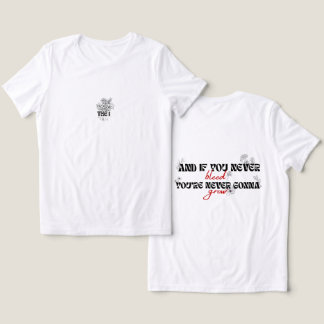 und wenn du nie blutest, wirst du nie wachsen' Tri-Blend shirt
