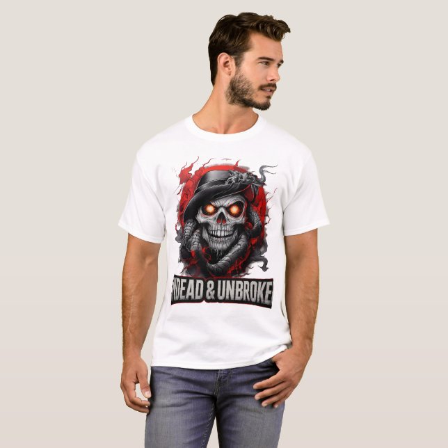 Undead & Unbroken Dark Skull Horror Gothic Art T-Shirt (Vorne ganz)