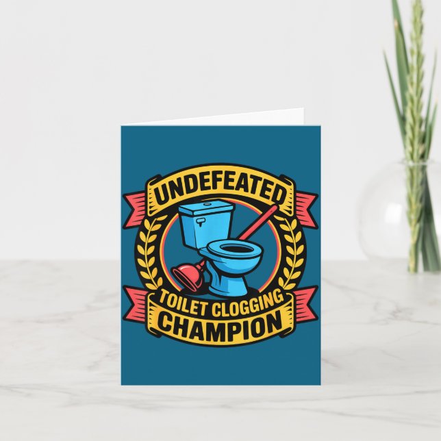 Undefeated Toilet Clogging Chamon Quirky Bathroom  Karte (Vorderseite)