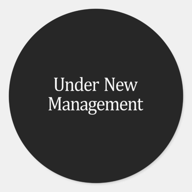 Under New Management -  Runder Aufkleber (Vorderseite)