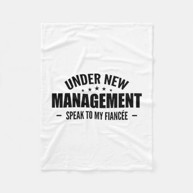 Under New Management Speak To My Fiancée - Future  Fleecedecke (Vorderseite)