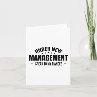 Under New Management Sprich mit meiner Verlobten - Karte