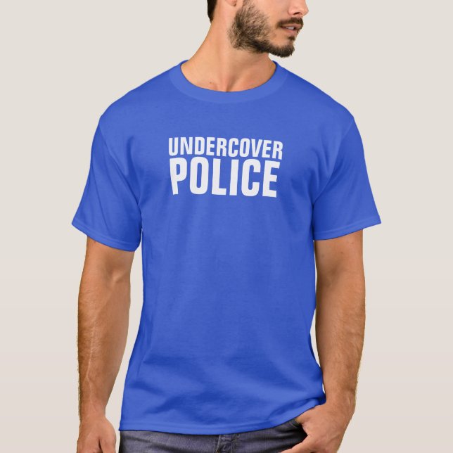 Undercover Polizei-witzige Shirts (Vorderseite)
