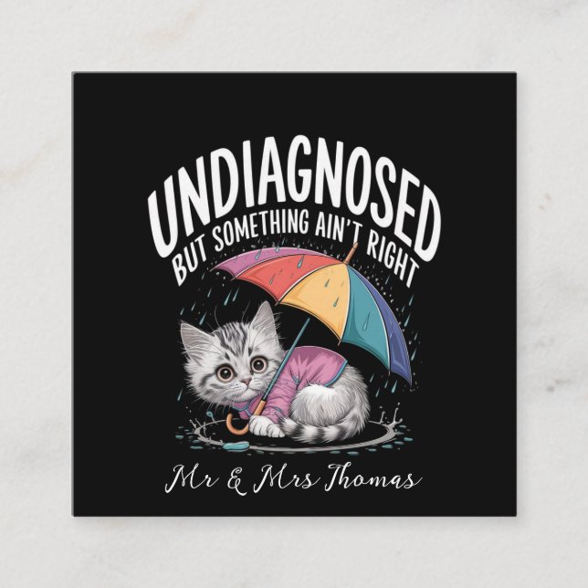 Undiagnostiziert, aber irgendetwas stimmt nicht mi quadratische visitenkarte (Vorderseite)