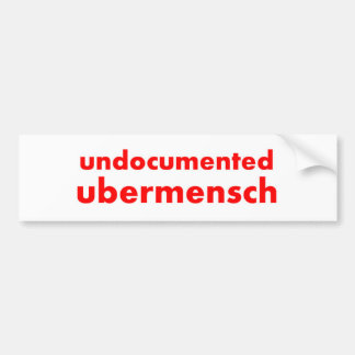 Undokumentierter Ubermensch 11" x3 " Autoaufkleber