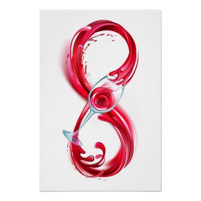 Unendlichkeit mit Rotwein Poster (Vorderseite)