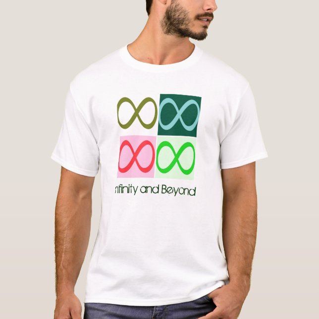 Unendlichkeit und darüber hinaus T-Shirt (Vorderseite)