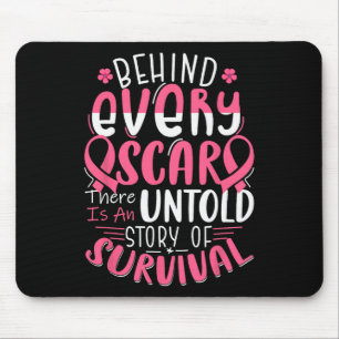 Unerzählter Story Brustkrebs hinter jedem Scar Mousepad